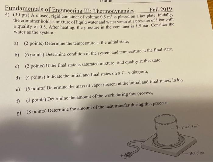 Solved Fundamentals of Engineering III: Thermodynamics Fall | Chegg.com