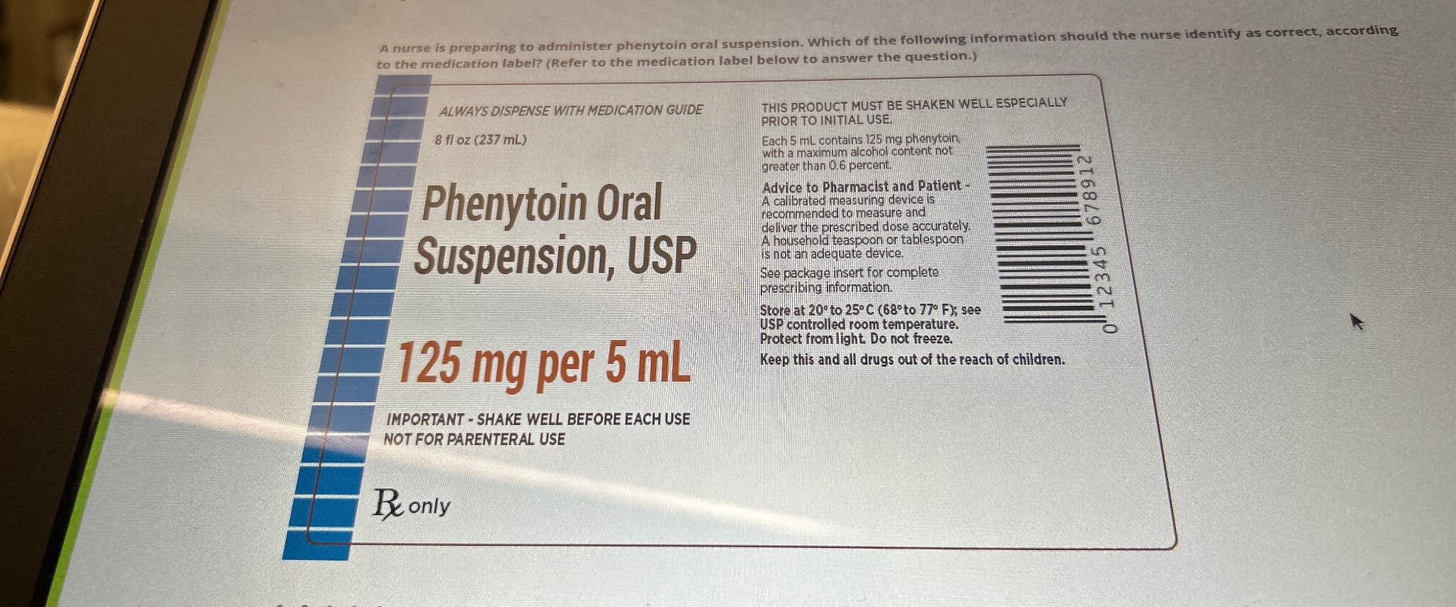 Solved Phenytoin Oral Suspension, USP125mg ﻿per 5mL