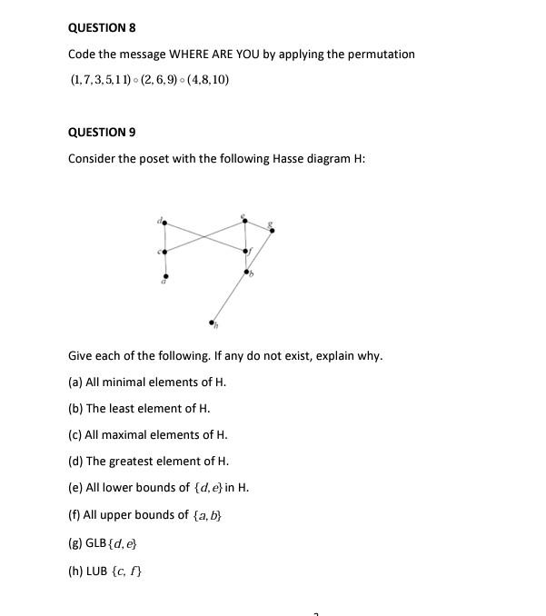 Solved QUESTION 8 Code the message WHERE ARE YOU by applying | Chegg.com