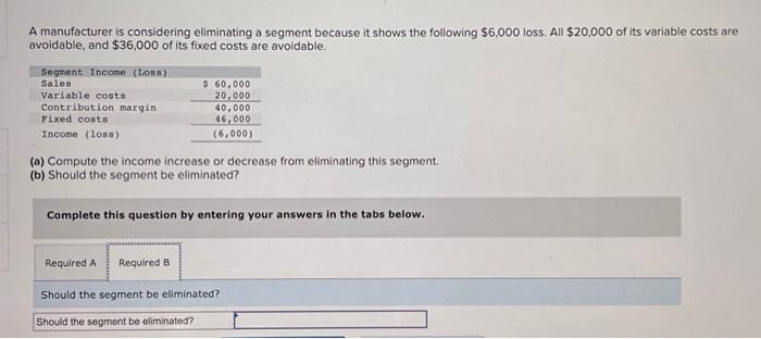 Solved a) Compute the income increase or decrease from | Chegg.com