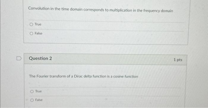 Solved Convolution in the time domain corresponds to | Chegg.com