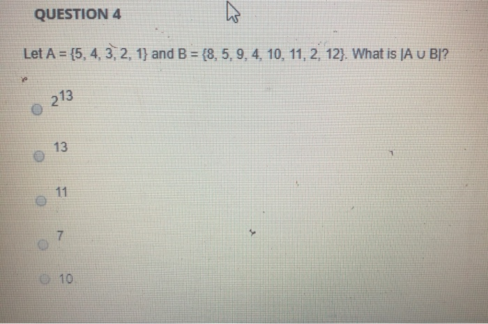 Solved Let A = {5,4,3,2,1} And B = {8,5,9,4,10,11,2,12}. | Chegg.com