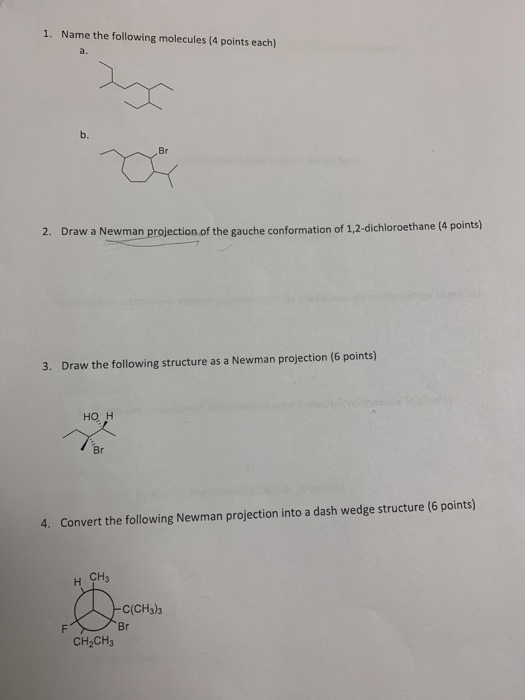 Solved 1. Name The Following Molecules (4 Points Each) A B. | Chegg.com