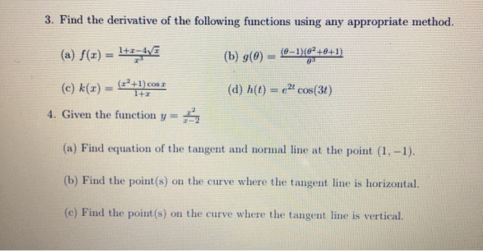 Solved 3 Find The Derivative Of The Following Functions Chegg Com