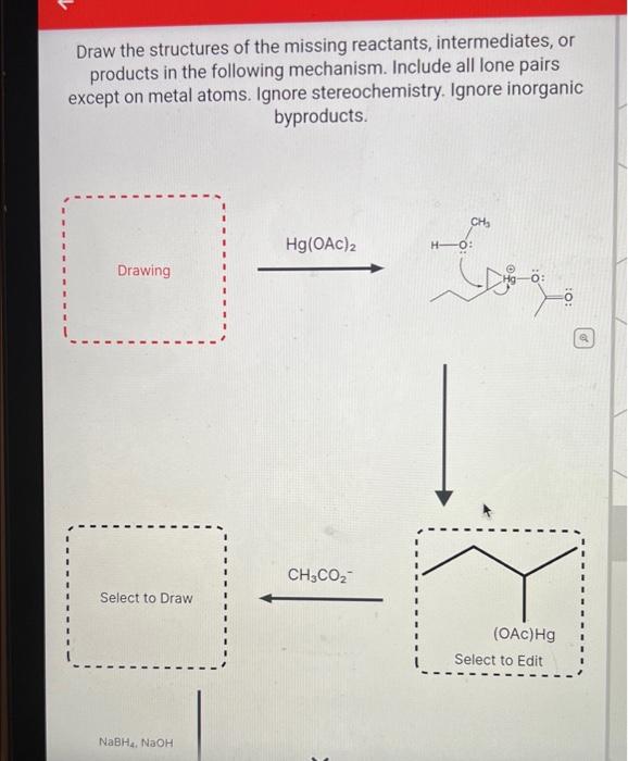 Solved Draw The Structures Of The Missing Reactants, | Chegg.com