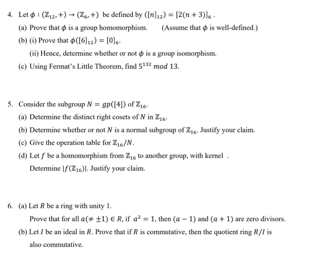 Solved 4 Let ° Z12 → Z6 Be Defined By [n]12