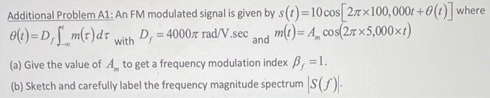 Solved Additional Problem A1: An FM modulated signal is | Chegg.com
