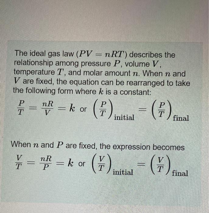 Solved The Ideal Gas Law Pv Nrt Describes The Relationship