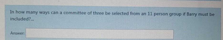 Solved In how many ways can a committee of three be selected | Chegg.com