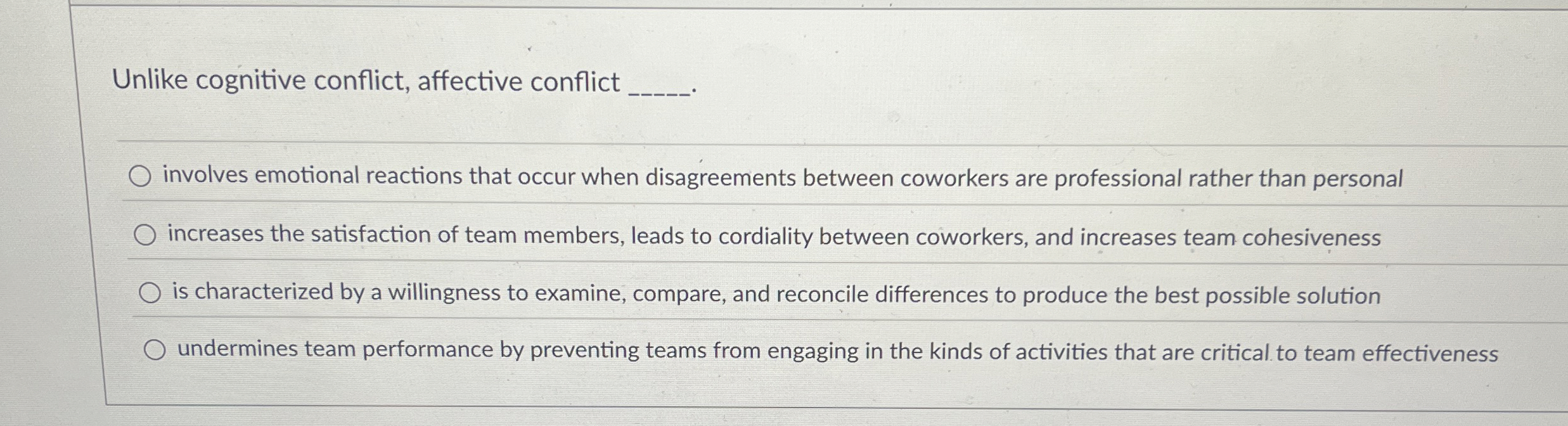 Solved Unlike cognitive conflict, affective conflictinvolves | Chegg.com