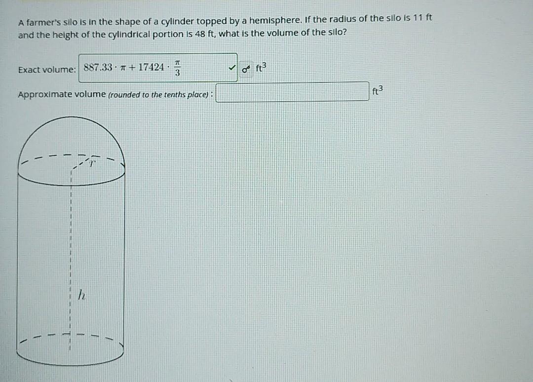Solved A farmer's silo is in the shape of a cylinder topped