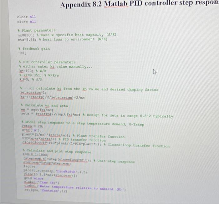 Solved Modify the Matlab code in Appendix 8.2 to apply to a | Chegg.com