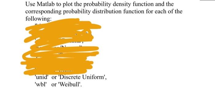 Solved Use Matlab to plot the probability density function | Chegg.com