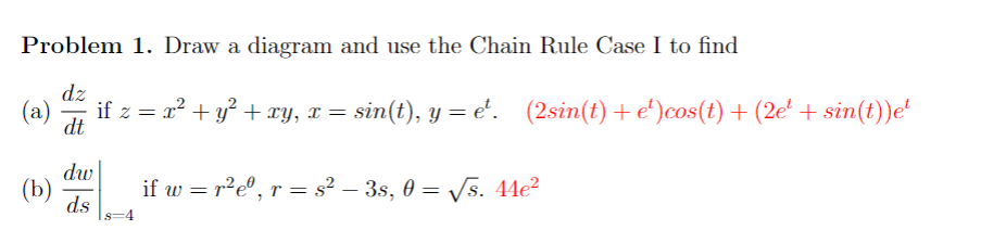 Problem 1. ﻿Draw a diagram and use the Chain Rule | Chegg.com