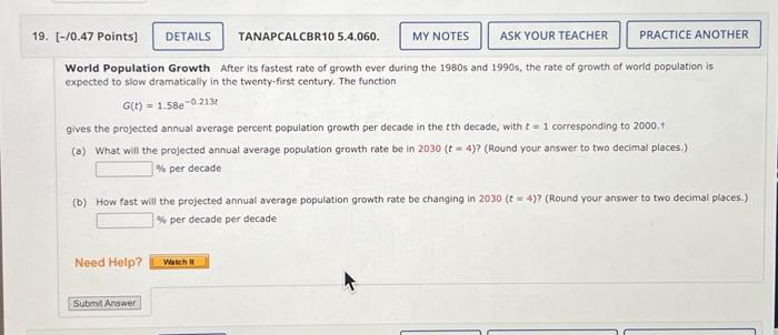 Solved World Population Growth After its fastest rate of | Chegg.com