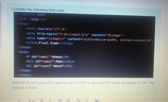 Solved Consider the following html code: DOCTYPE html | Chegg.com