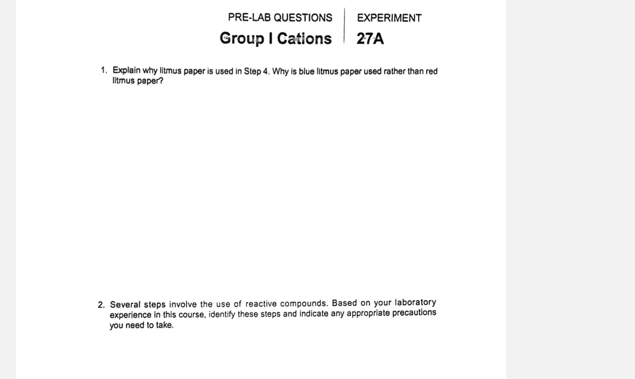 Solved Group I Cations 27AExplain why litmus paper is used | Chegg.com