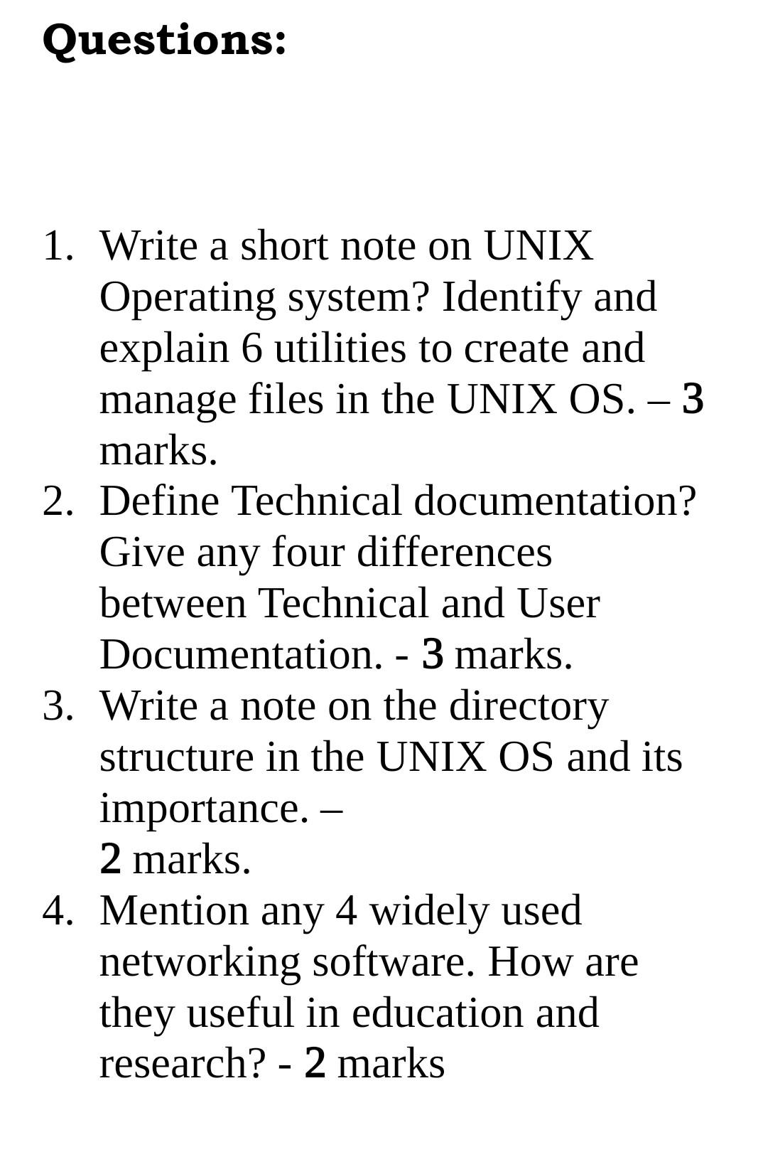 Solved Questions: 1. Write a short note on UNIX Operating | Chegg.com