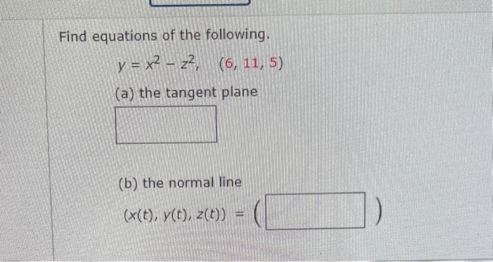 Solved Find Equations Of The Following Yx2−z26115 A 7672