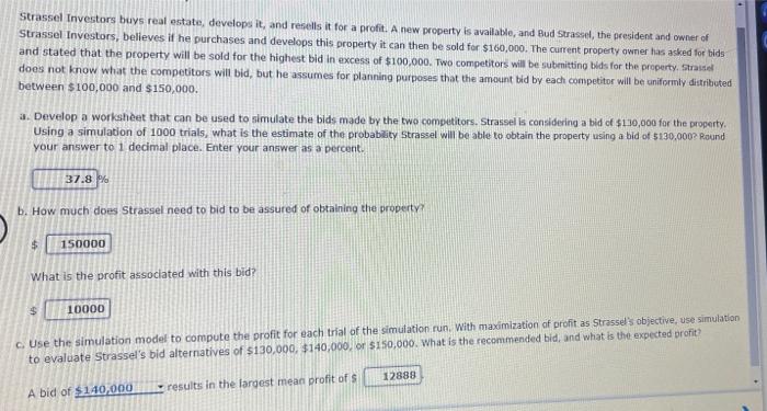 Solved Strassel Investors Buys Real Estate Develops It, And | Chegg.com