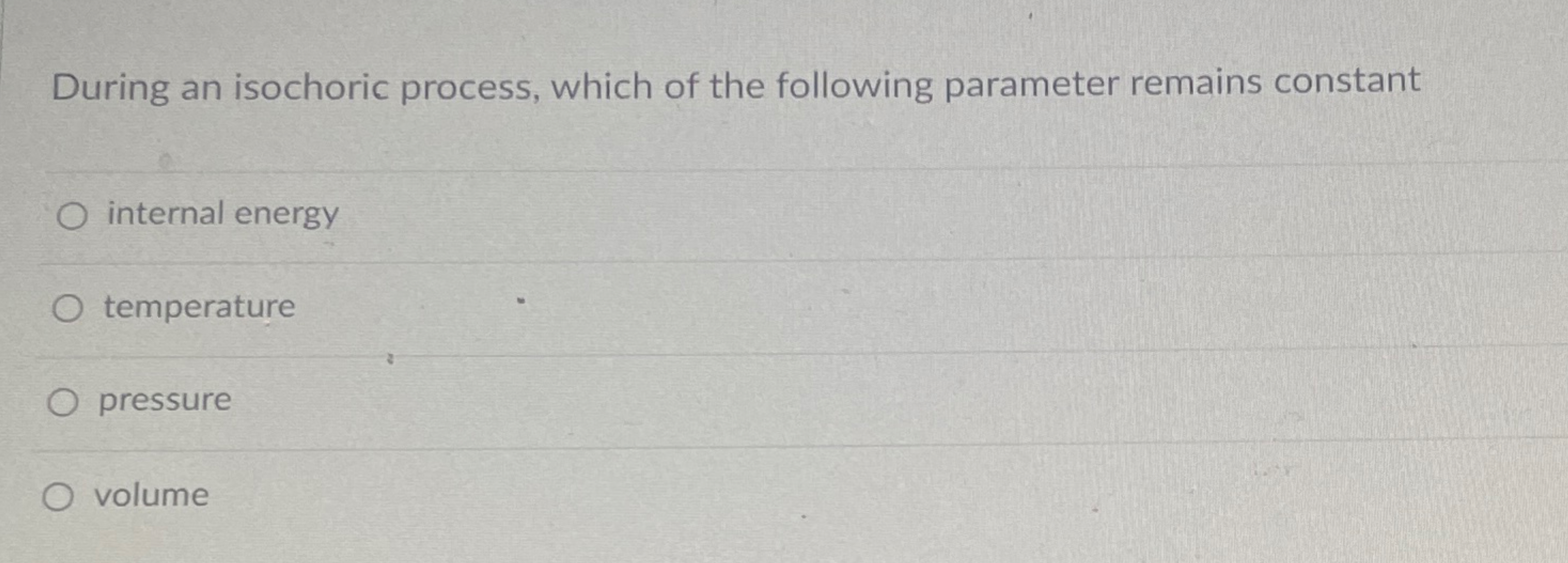 Isocloric Process Solved During an isochoric process, which of the following | Chegg.com