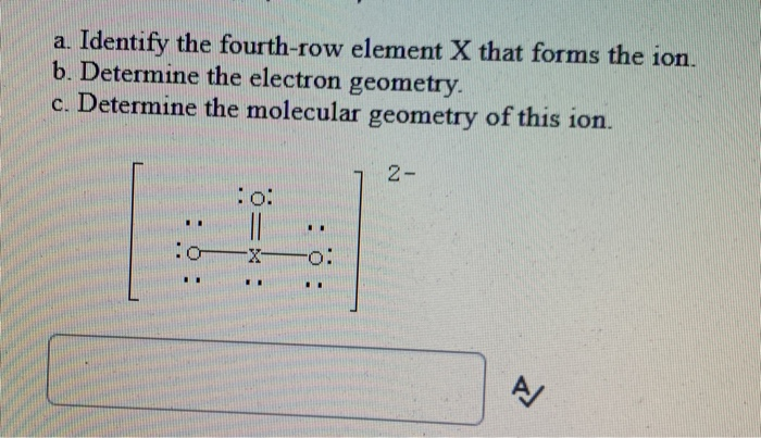 Solved a. Identify the fourth row element X that forms the Chegg