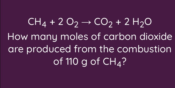 Solved CH4 + 2 O2 → CO2 + 2 H20 How many moles of carbon | Chegg.com