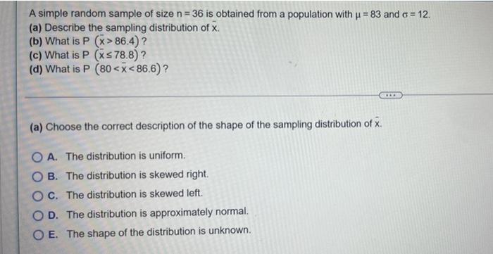 Solved A simple random sample of size n = 36 is obtained | Chegg.com