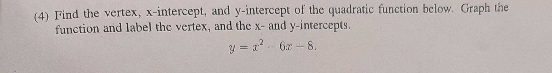 find the vertex and y-intercept of the quadratic function. y=3x^2-12x 40