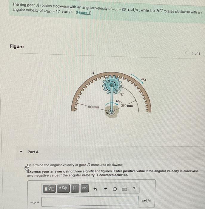 The ring gear A rotates clockwise with an angular | Chegg.com
