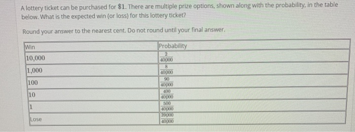 solved-a-lottery-ticket-can-be-purchased-for-1-there-are-chegg