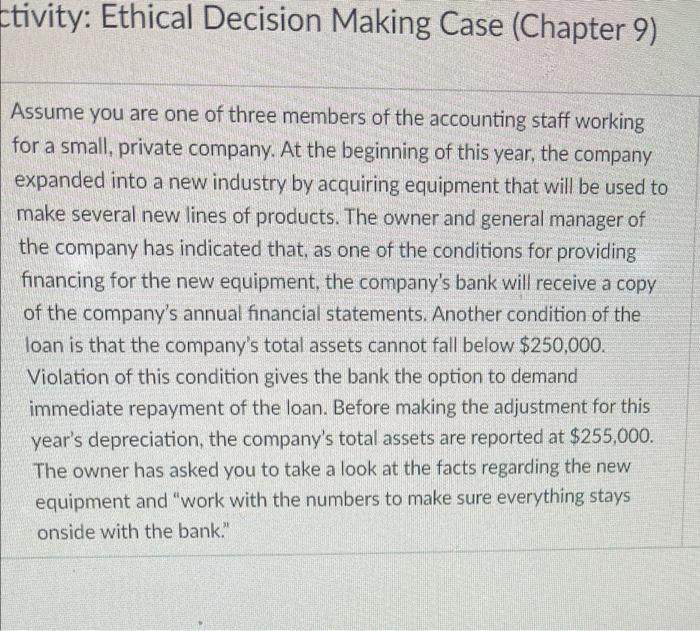 Solved Etivity: Ethical Decision Making Case (Chapter 9) | Chegg.com