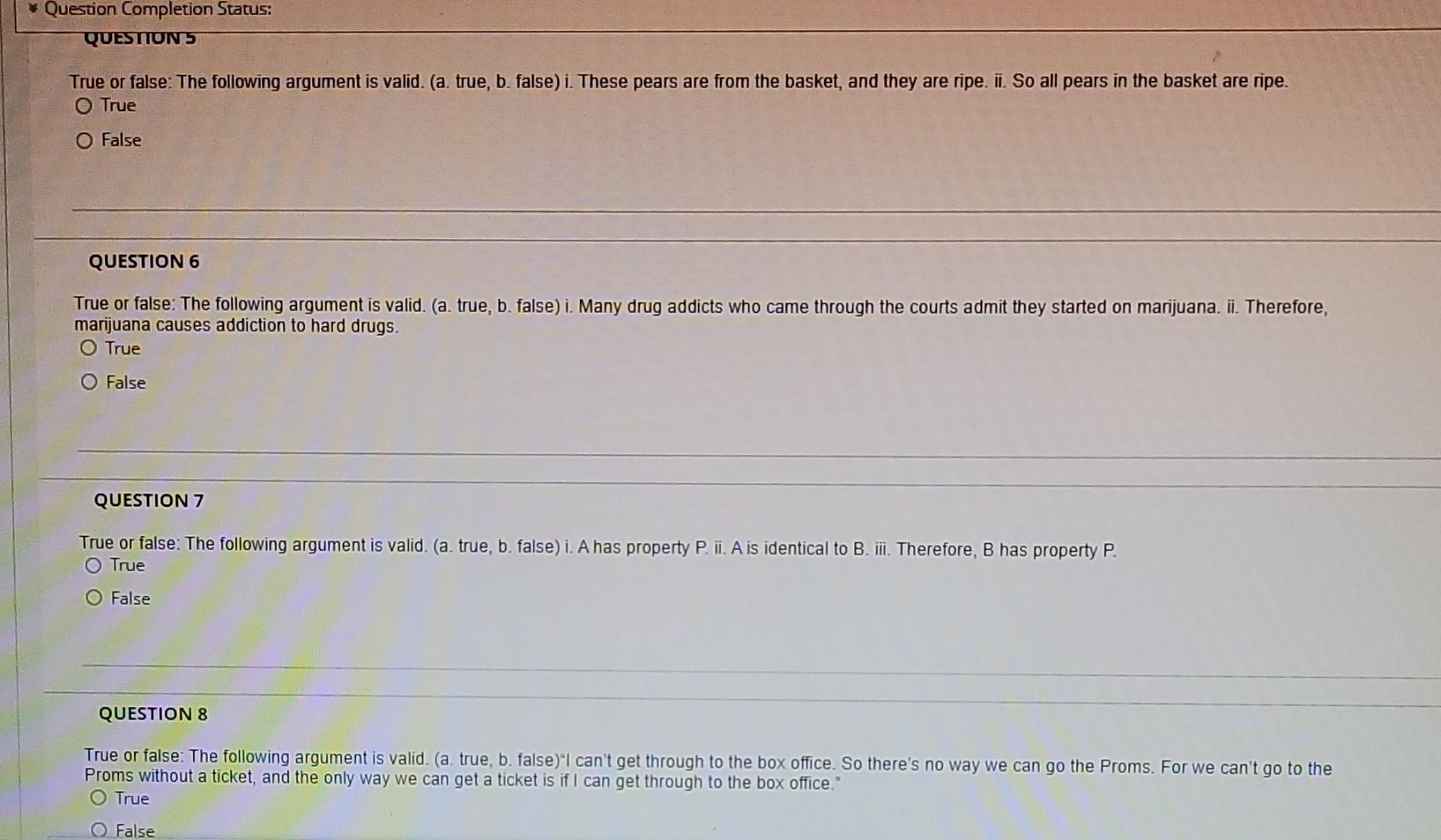 Solved QUESTION 1 True or false the following argument is | Chegg.com