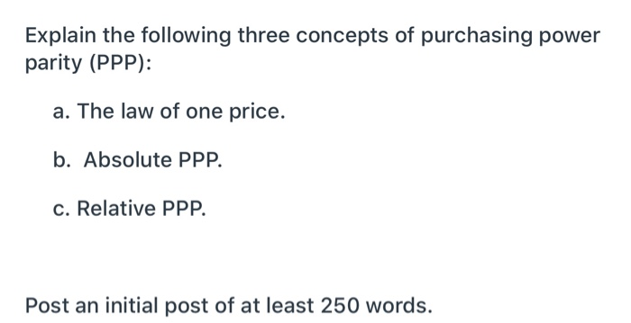 Solved Explain the following three concepts of purchasing | Chegg.com