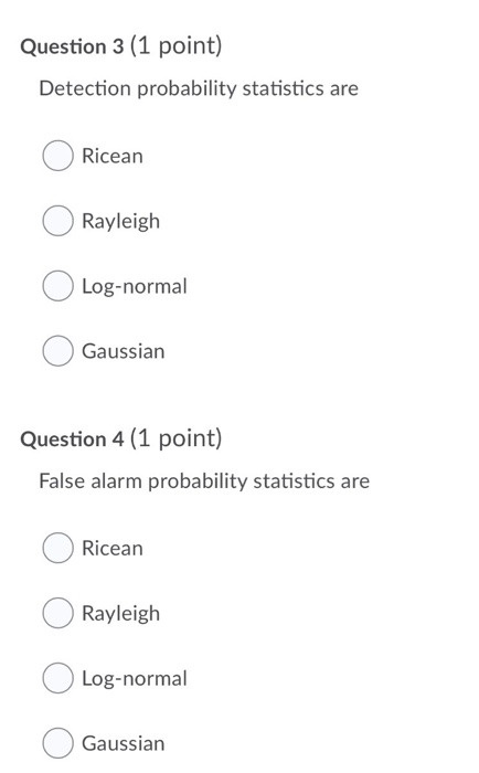 Solved Question 3 (1 Point) Detection Probability Statistics | Chegg.com