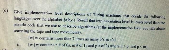 Solved Give Implementation Level Descriptions Of Turing | Chegg.com