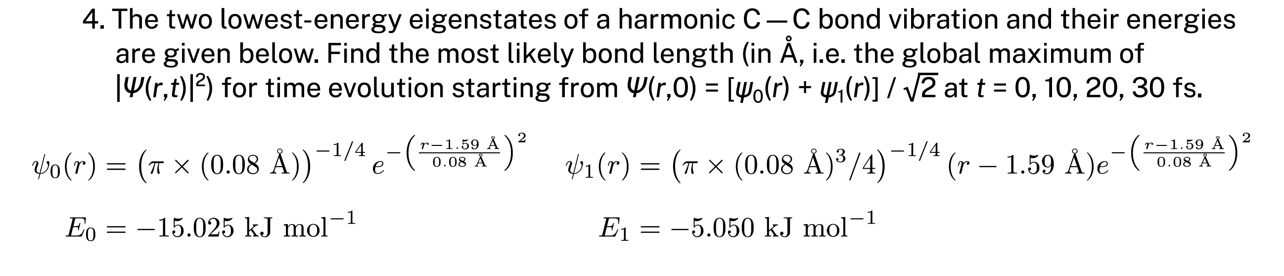 Solved The two lowest-energy eigenstates of a harmonic C-C | Chegg.com