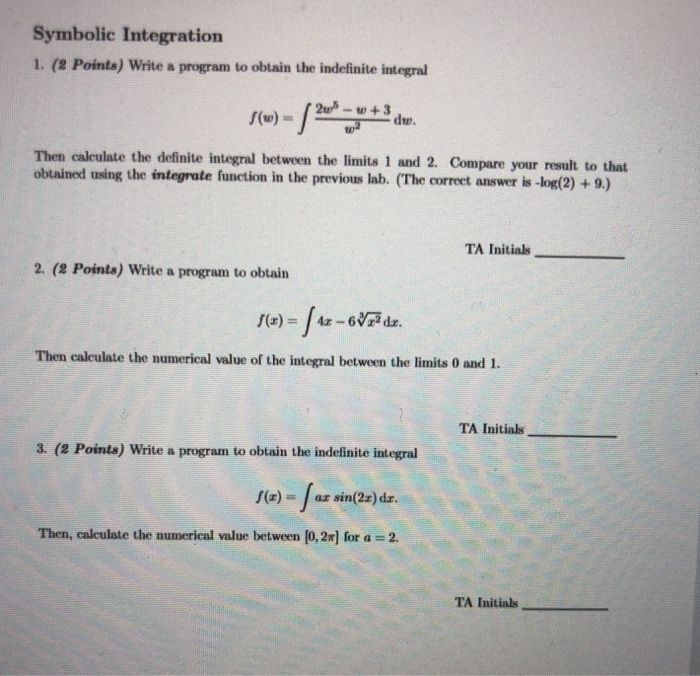 Solved Symbolic Integration 1. ( Points) Write a program to | Chegg.com