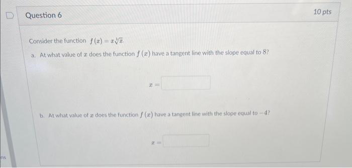 Solved Consider The Function Fxx3x A At What Value Of X 1255