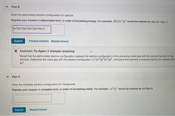 Solved Part B Enter the abbreviated electron configuration | Chegg.com