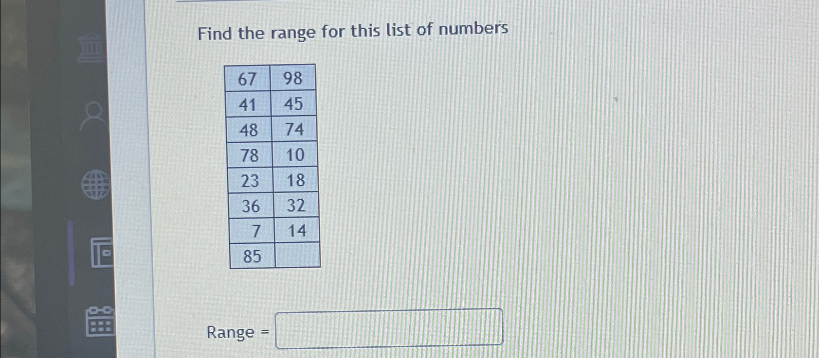 Solved Find the range for this list of | Chegg.com