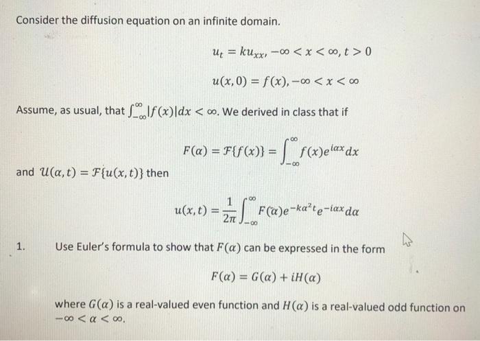 Solved Consider the diffusion equation on an infinite | Chegg.com