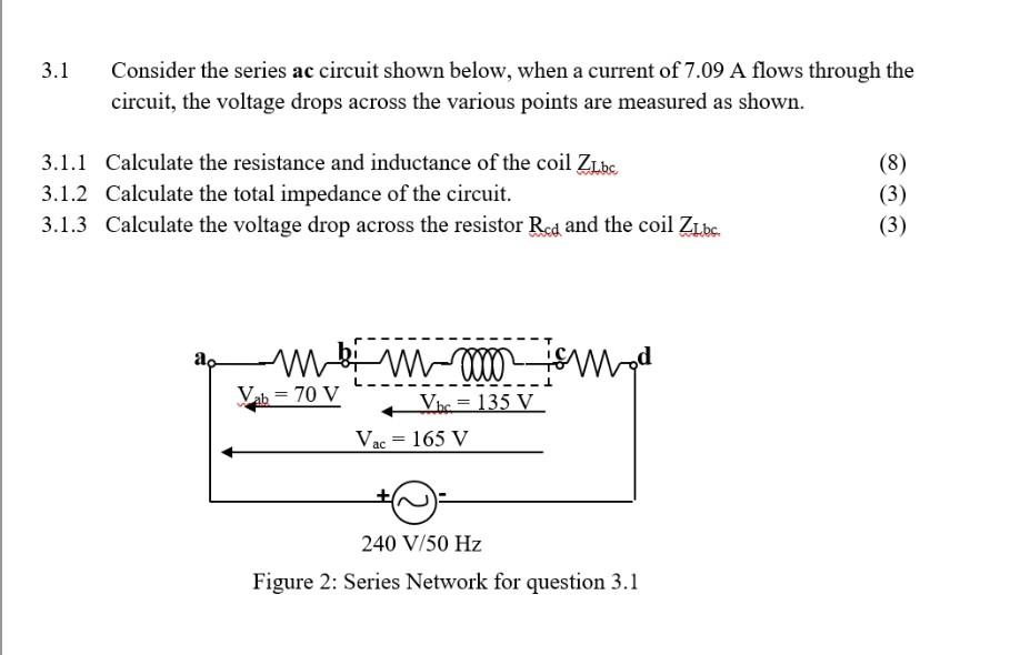 solved-3-1-consider-the-series-ac-circuit-shown-below-when-chegg