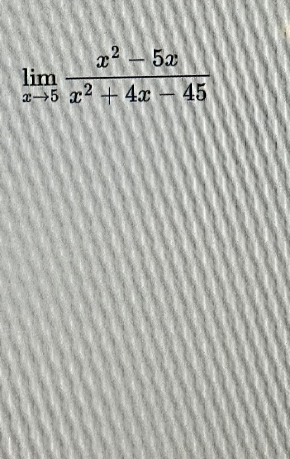 solved-limx-5x2-5xx2-4x-45-chegg