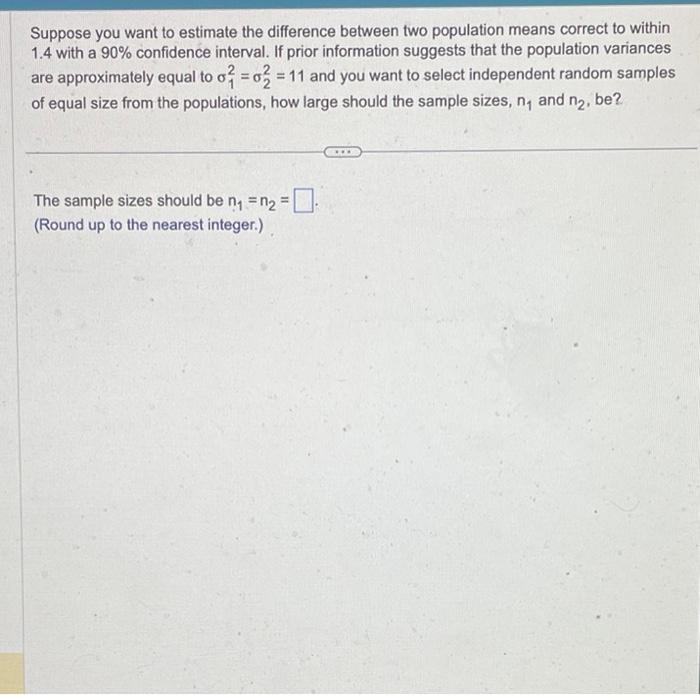 Solved Suppose you want to estimate the difference between | Chegg.com