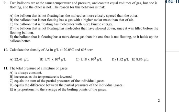 Solved Aken 9 Two Balloons Are At The Same Temperature A Chegg Com