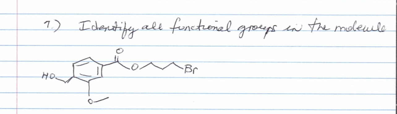 Solved Identify all functional groups in the molecule | Chegg.com