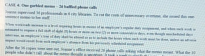 Solved CASE 4: One garbled memo - 26 baffled phone calls | Chegg.com