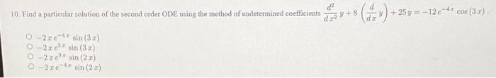 Solved 10. Find a particular solution of the second order | Chegg.com