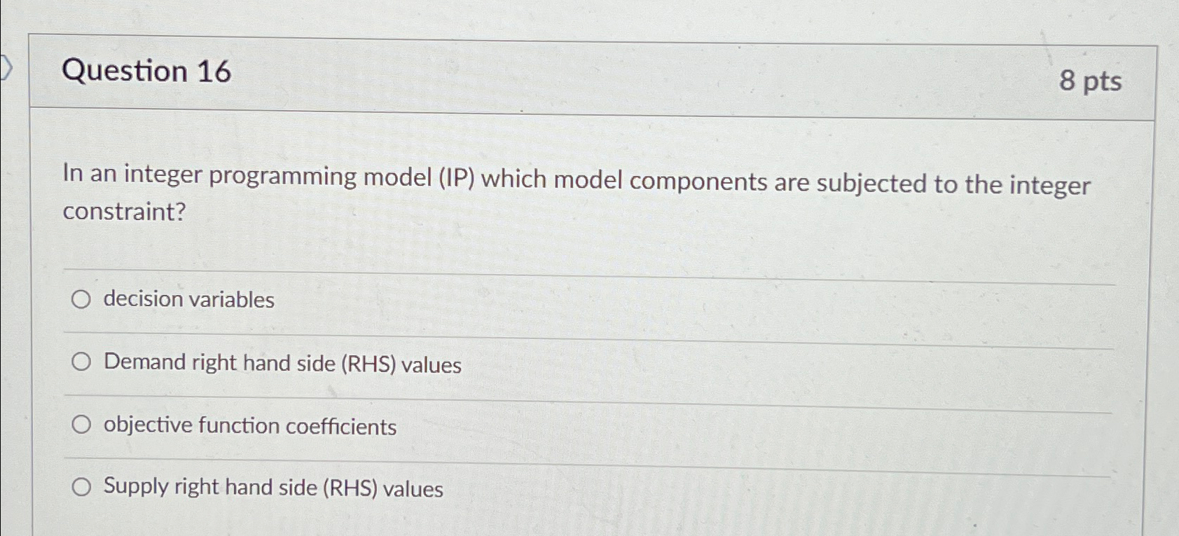 Solved Question 168 ﻿ptsIn an integer programming model (IP) | Chegg.com